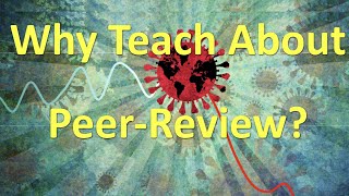 Why should we teach the peerreview process in our High School STEM classes [upl. by Anatak]