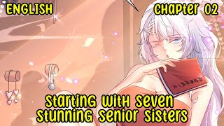 Starting With Seven Stunning Senior Sisters Chapter 02 English [upl. by Alrrats]