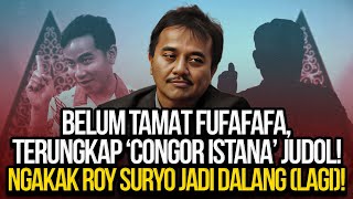 🔴LIVE BELUM TAMAT FUFAFAFA TERUNGKAP CONGOR ISTANA JUDOL NGAKAK ROY SURYO JADI DALANG LAGI [upl. by Ateikan]