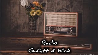 RadioG FattLyrics Video [upl. by Pattie]