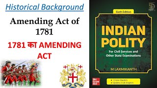 Amending act of 1781  Act of settlement  Laxmikant polity  explain in hindi [upl. by Brynne]