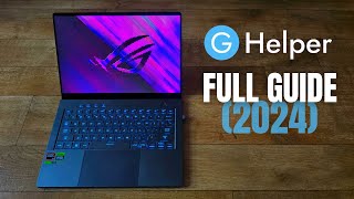 GHelper FULL Guide for Asus ROG Laptops 2024 Zephyrus G14G16 Flow X13 etc [upl. by Artapoelc]