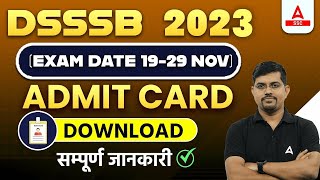 DSSSB Exam Date 2023 OUT  DSSSB Admit Card 2023 Kaise Download Kare [upl. by Pollerd]