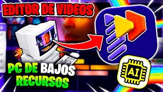 💎 EL MEJOR EDITOR de VIDEOS para PC de BAJOS RECURSOS 😱👉 PRINCIPIANTE  INTELIGENCIA ARTIFICIAL 🤖 [upl. by Hawken]