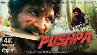 Pushpa Full Movie Hindi Dubbed HD Facts 4K  Allu Arjun  Rashmika Mandanna  Sukumar  Devi Prasad [upl. by Devonna]