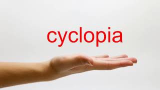 How to Pronounce cyclopia  American English [upl. by Serrell]