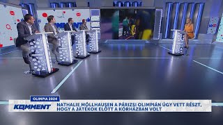 Komment  Izgalom és magyar remények a párizsi olimpián  HÍR TV [upl. by Tarr612]