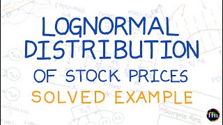 Lognormal Distribution Assumption for Stock Prices Solved ExampleFRM Part 1 Book 4 VRM [upl. by Reinhardt]