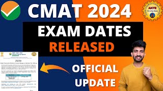 CMAT 2024 Exam Dates Released  CMAT Exam Dates 2024 [upl. by Naasah]