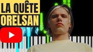 ORELSAN  LA QUETE Karaoké Piano Tuto Parole Instru [upl. by Brana]