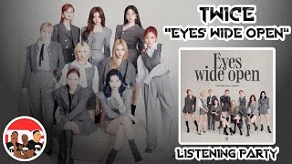 Twice quotHandle Itquot Eyes Wide Openquot Album Listening Party [upl. by Ysdnyl]