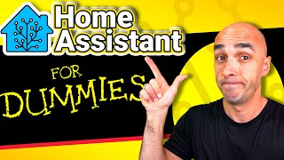 Home Assistant COMPLETE Beginners Guide [upl. by Ivets52]