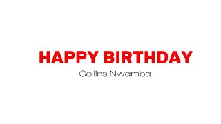 Happy Birthday Hymn by Nwambam Collins [upl. by Nate324]