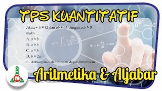 Siap UTBK TPS Kuantitatif Aritmetika dan Aljabar [upl. by Spiers]