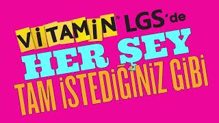 VİTAMİN LGS’DE HER ŞEY TAM İSTEDİĞİNİZ GİBİ [upl. by Stieglitz902]