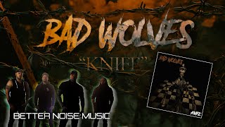 Bad Wolves  Knife Official Lyric Video [upl. by Barnes622]