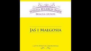 Wielka Kolekcja Bajek  Bracia Grimm  Jaś i Małgosia  czyta Wiktor Zborowski [upl. by Dami812]