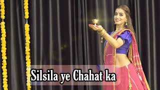 Silsila Ye Chaahat Ka Kashika Sisodia Choreography [upl. by Farica]