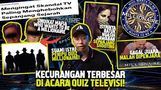 SKANDAL BESAR WHO WANTS TO BE A MILLIONAIRE amp SINDIKAT MAFIA KUIS [upl. by Suter]