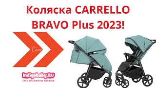 Прогулочная коляска Carrello Bravo Plus CRL5515 НОВИНКА 2023 Новейший видеообзор смотрите первыми [upl. by Alurta]