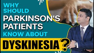 Why Should Parkinsons Patients Know About Dyskinesia [upl. by Attevaj]