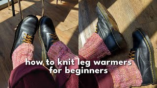 how to knit leg warmers for beginners [upl. by Aronos]