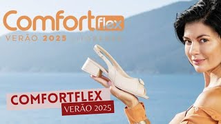 COMFORTFLEX NOVA COLEÃ‡ÃƒO VERÃƒO 2025  SAPATOS LANÃ‡AMENTOS E TENDÃŠNCIAS VERÃƒO 2025 MODA CALÃ‡ADOS [upl. by Sheline402]