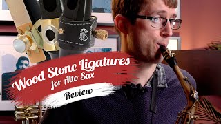 Wood Stone Alto Sax Ligatures Review  Dawkes Music [upl. by Juta]