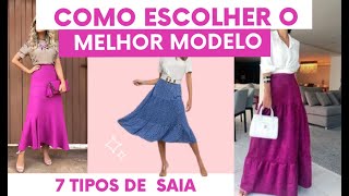 Como escolher a Saia Ideal Pra Você  7 modelos de saia [upl. by Birdella]