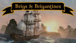 Brigs and Brigantines  Pirate Ship Types [upl. by Zonda]