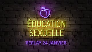 ÉDUCATION SEXUELLE 🍑 replay 2401 [upl. by Haelem695]