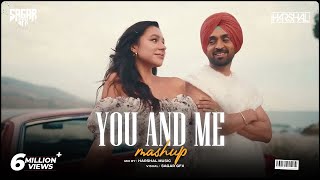 You And Me Mashup  Harshal Music  Shubh X Diljit Dosanjh X Ap Dhillon  Punjabi Love Song 2024 [upl. by Alaaj]