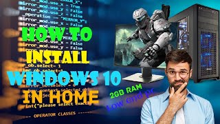 How to install Windows 10 in Home Low end pc 2gb rab working 🔥allrounderartistBihta [upl. by Cini]