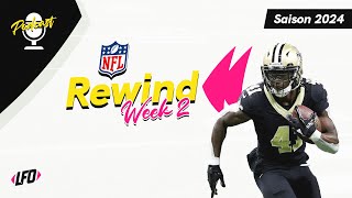 Rewind Week 2 2024 NFL  Le Front Office [upl. by Asyram]