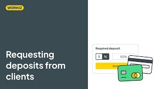 Requesting deposits from your clients [upl. by Euqitsym]