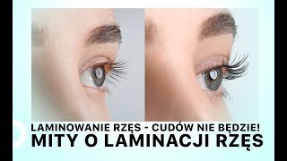 Laminowanie rzęs  cudów nie będzie Mity o laminacji rzęs [upl. by Evette80]