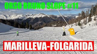 MARILLEVA FOLGARIDA  ORSO BRUNO SLOPE 11 [upl. by Arehsat]