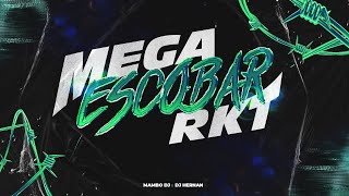 MEGA ESCOBAR  RKT  MAMBO DJ FT HERNANDJ [upl. by Sul]