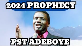 2024 PROPHECY Pastor Adeboye [upl. by Vey]