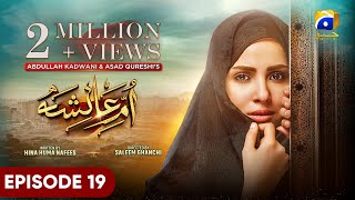 UmmeAyesha Episode 19  Eng Sub  Nimra Khan  Omer Shahzad  30th March 2024  HAR PAL GEO [upl. by Bickart]