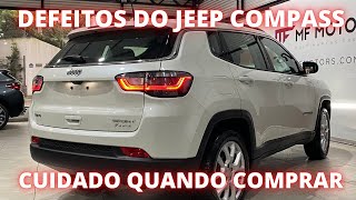 CUIDADO ACABOU JEEP COMPASS DEFEITOS APRESENTADOS CUIDADO PODE VIRAR BOMBA [upl. by Anaj]