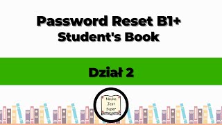 Odpowiedzi do książki Password Reset B1 Students Book  Dział 2  Angielski [upl. by Pomona]