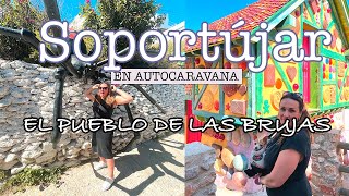 🧙‍♀️ SOPORTÚJAR ll Visitamos el pueblo de las brujas en autocaravana vanlife 🚐 [upl. by Brackett]