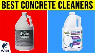 7 Best Concrete Cleaners 2019 [upl. by Nairde]