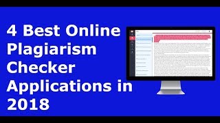 4 Best Online Plagiarism Checker Applications in 2018 [upl. by Seluj]