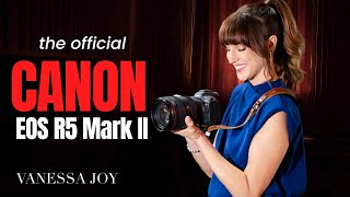 OFFICIAL Canon EOS R5 Mark II Video  Is this the BEST in the R series [upl. by Ainorev]