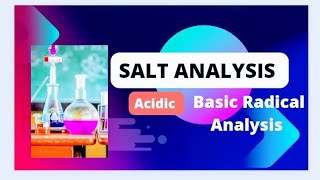 Analysis of Acidic Radicals । Class 12 Practical ।। Qualitative Analysis Salt Analysis Organic baba [upl. by Aisa]