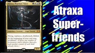 Lets Build an Atraxa Praetors Voice Superfriends Commander Deck [upl. by Debarath]