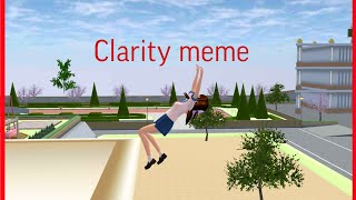 Clarity meme 2 [upl. by Seroled]