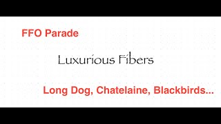 FFO Parade Chatelaines Long Dog Samplers Black Bird Designs202223 [upl. by Arikaahs]